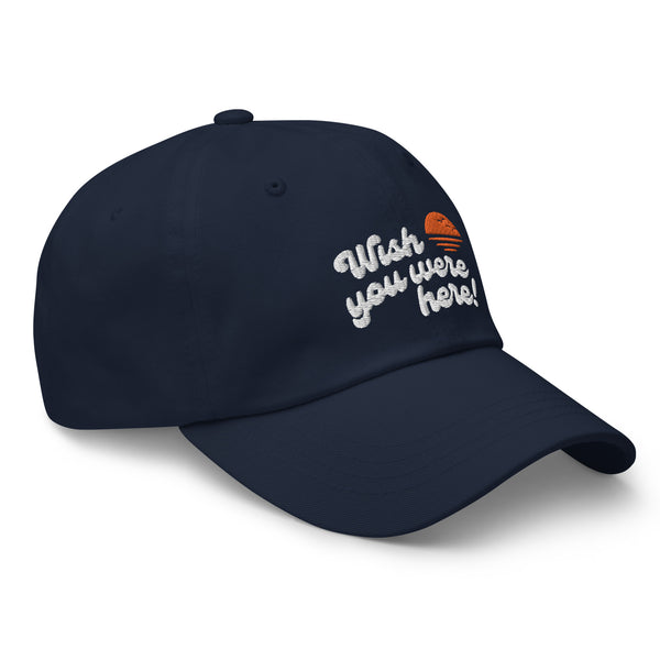 Wish You Were Here! Sunset Dad Hat