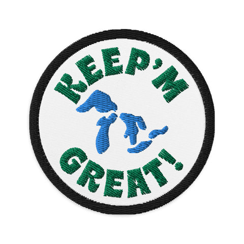 Keep'm Great! Embroidered Patch